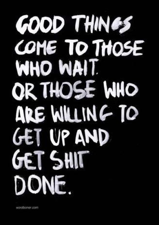 Good-Things-Come-To-Those-Who-Wait